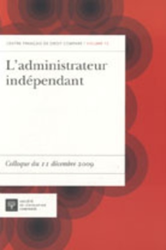 L'ADMINISTRATEUR INDÉPENDANT