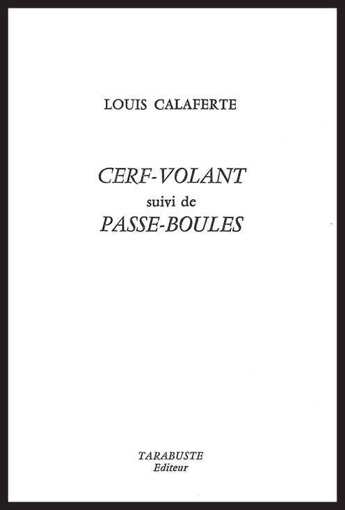 CERF-VOLANT - Louis Calaferte