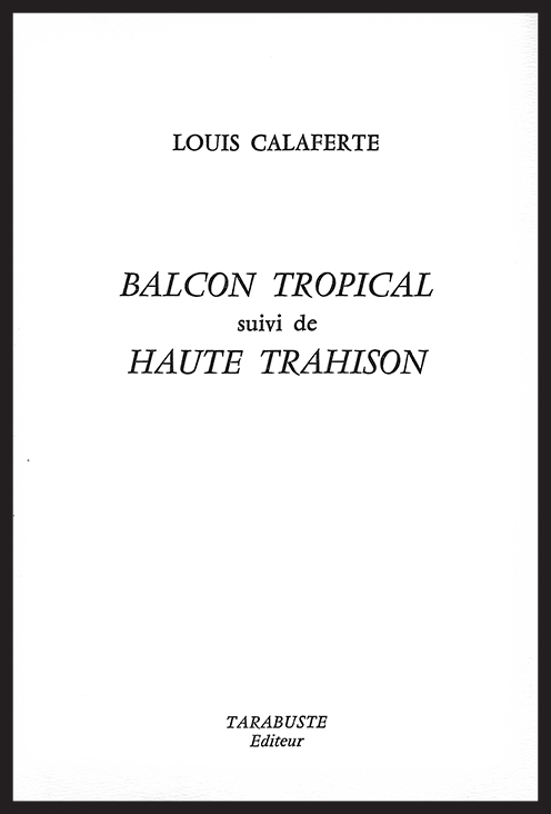 BALCON TROPICAL - Louis Calaferte