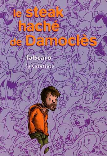 Steak Haché de Damoclès (Le)