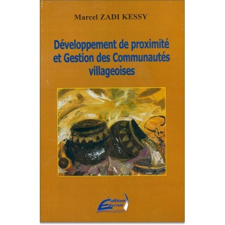 DEVELOPPEMENT DE PROXIMITE ET GESTION DES COMMUNAUTES VILLAGEOISES