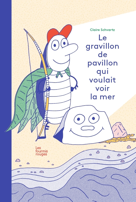 LE GRAVILLON DE PAVILLON QUI VOULAIT VOIR LA MER
