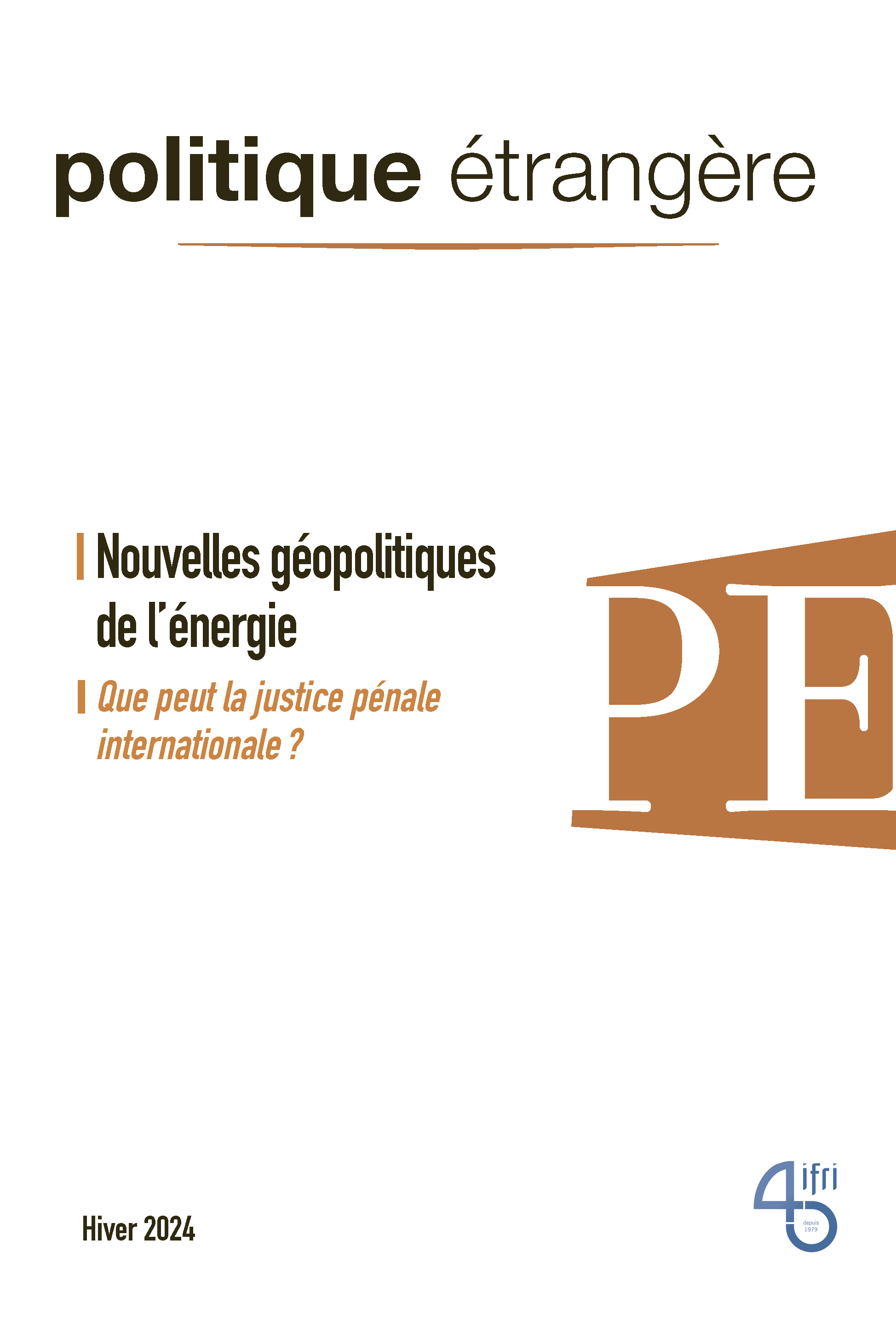 Politique étrangère n°4/2024 - Nouvelles géopolitiques de l'énergie - Hiver 2024/2025