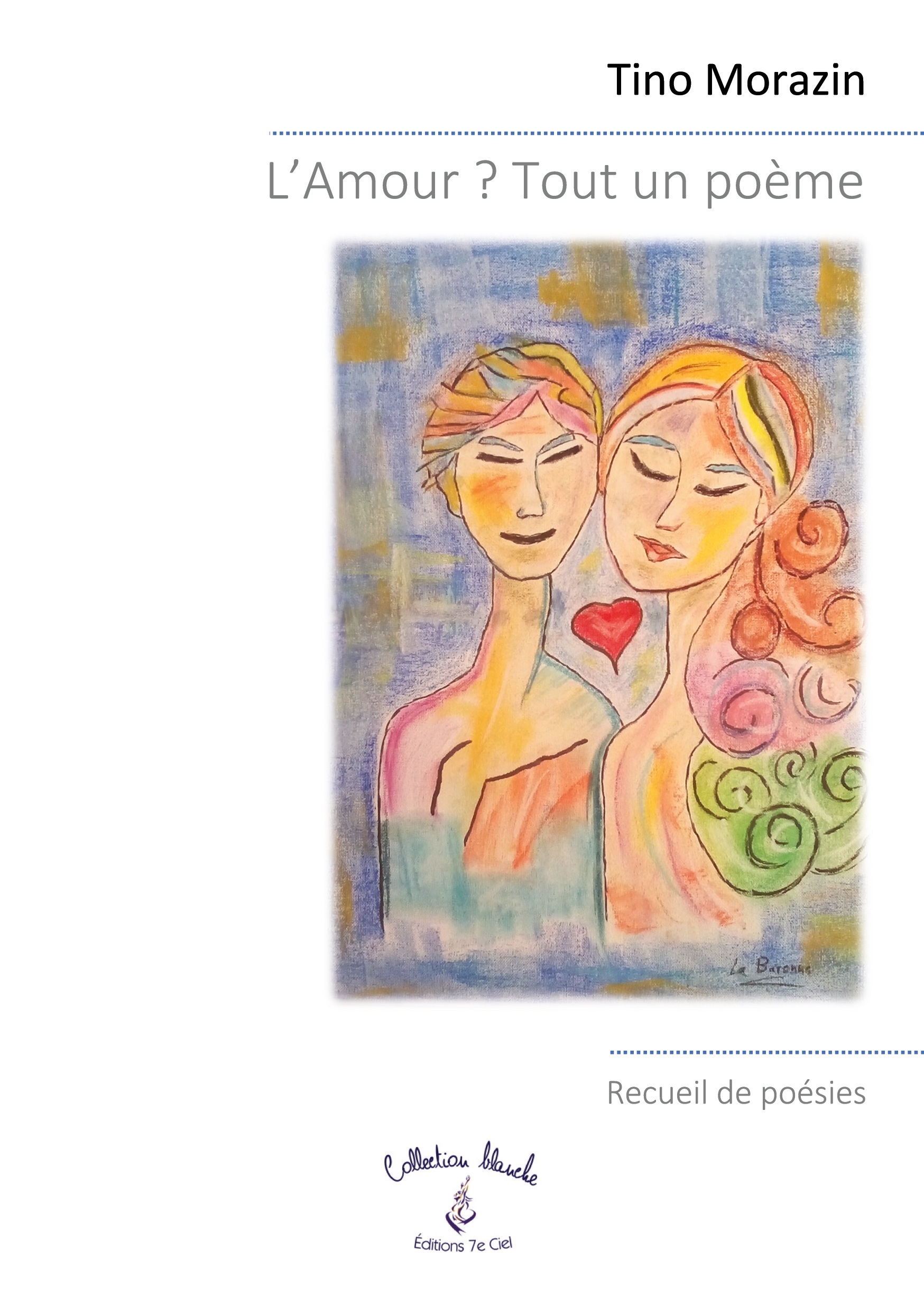 L'Amour ? Tout un poème