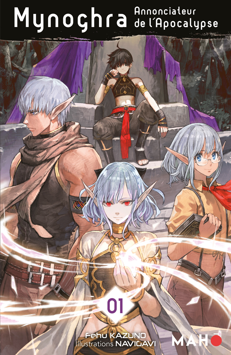 Mynoghra, Annonciateur de l'apocalypse - Tome 01