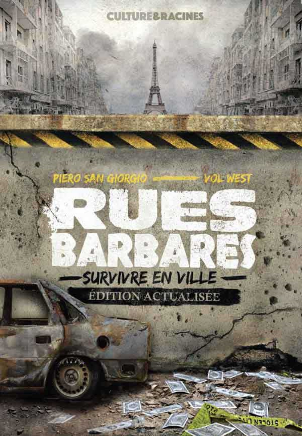 Rues barbares - survivre en ville