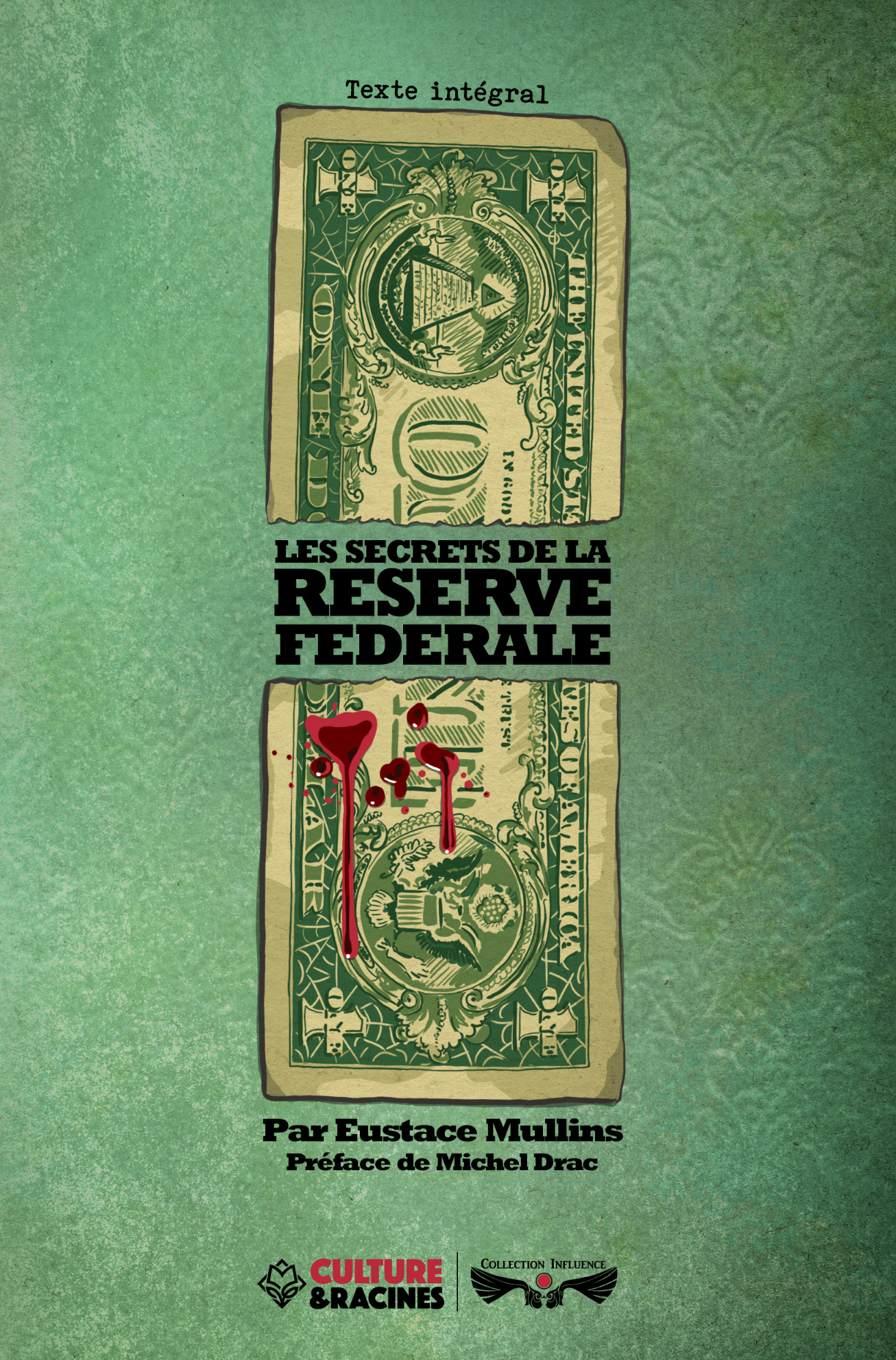 LES SECRETS DE LA RESERVE FEDERALE (TEXTE INTEGRAL)