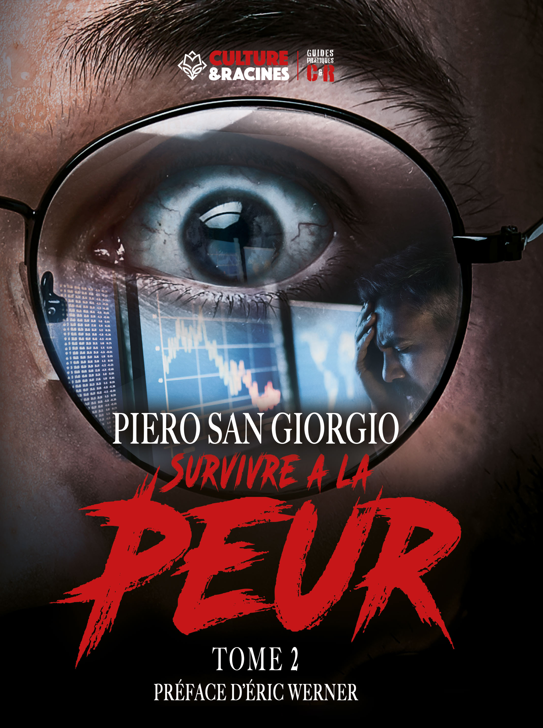 SURVIVRE A LA PEUR (TOME 2)