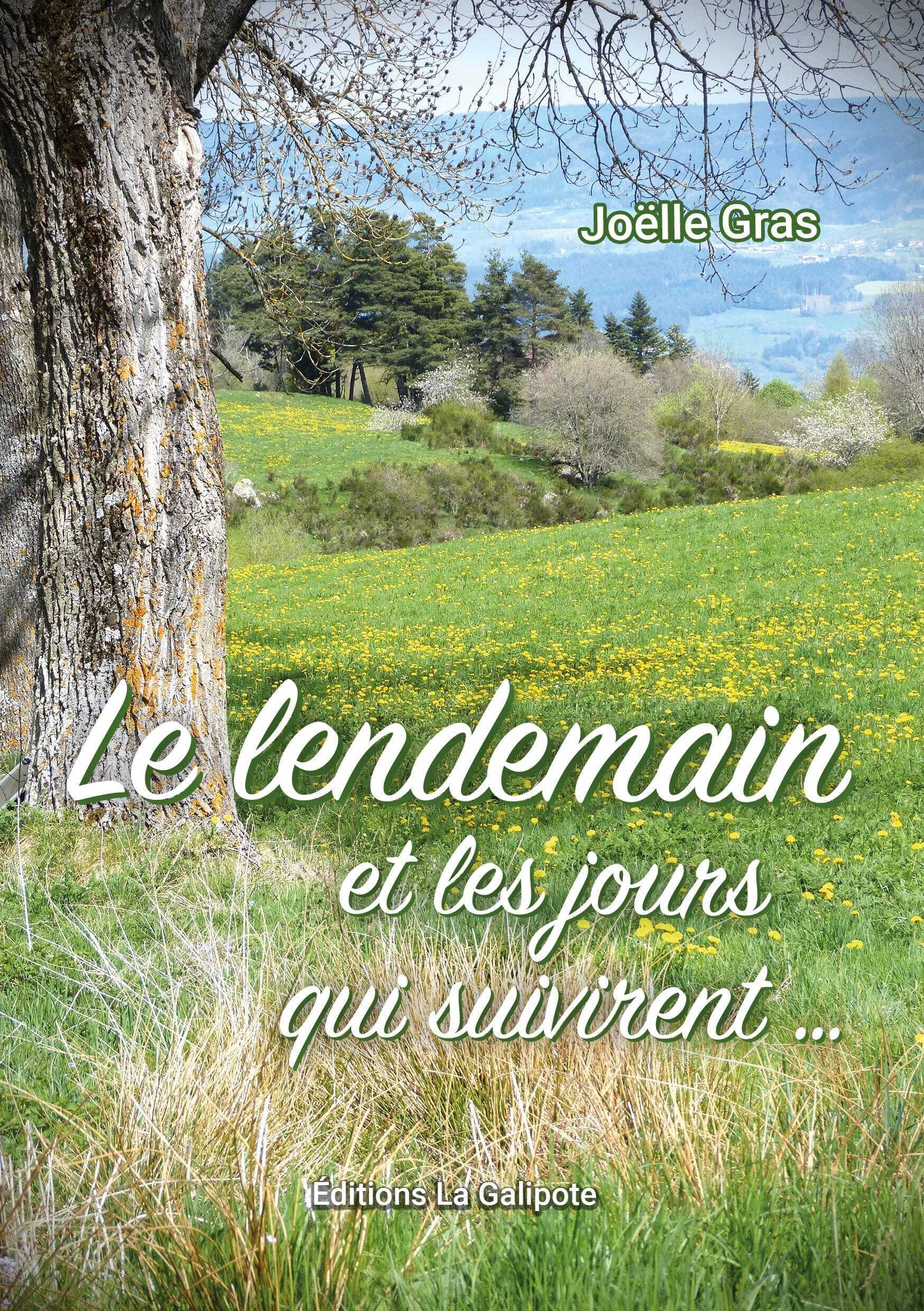 Le Lendemain et les jours qui suivirent