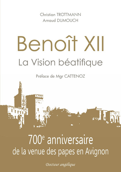 Benoît XII, La Vision béatifique
