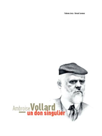 Ambroise Vollard - Un don singulier