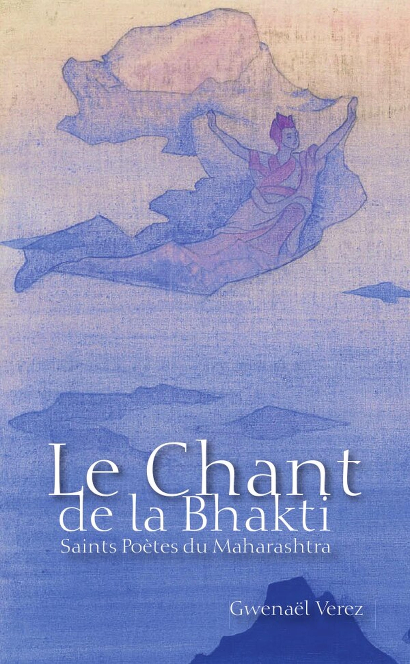 Le Chant de la Bhakti