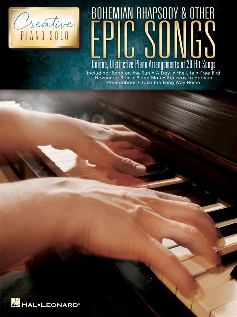 BOHEMIAN RHAPSODY & OTHER EPIC SONGS - 20 HIT SONGS - CREATIVE PIANO SOLO