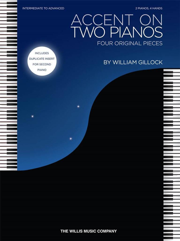 WILLIAM GILLOCK : ACCENT ON TWO PIANOS