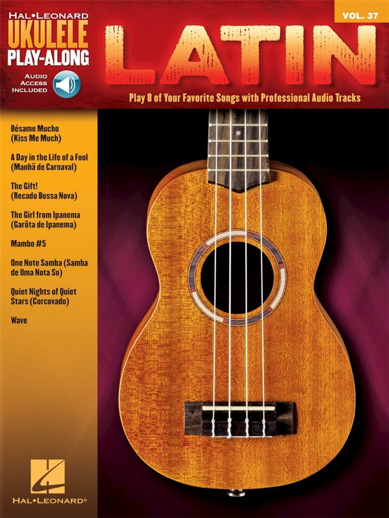LATIN - UKULELE PLAY-ALONG VOLUME 37 - RECUEIL + ENREGISTREMENT(S) EN LIGNE