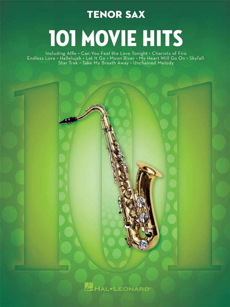 101 MOVIE HITS FOR TENOR SAXOPHONE