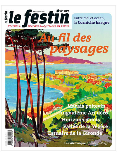 REVUE LE FESTIN # 109 AU FIL DES PAYSAGES