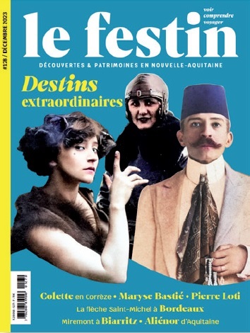 Le Festin 128 - Destins extraordinaires