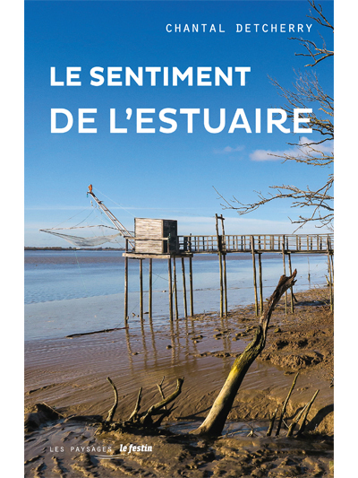 LE SENTIMENT DE L'ESTUAIRE