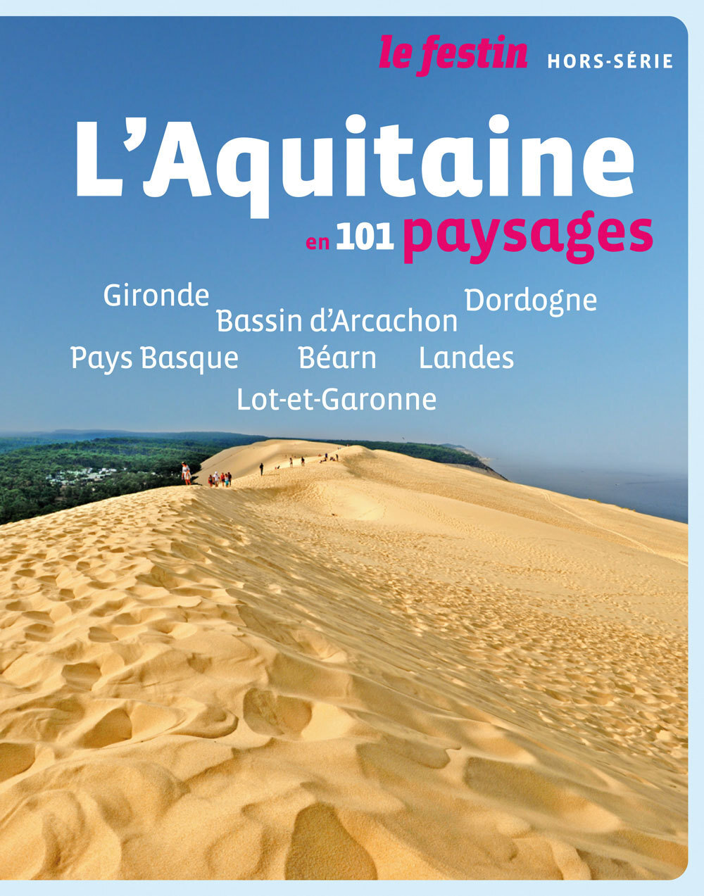 L'AQUITAINE EN 101 PAYSAGES