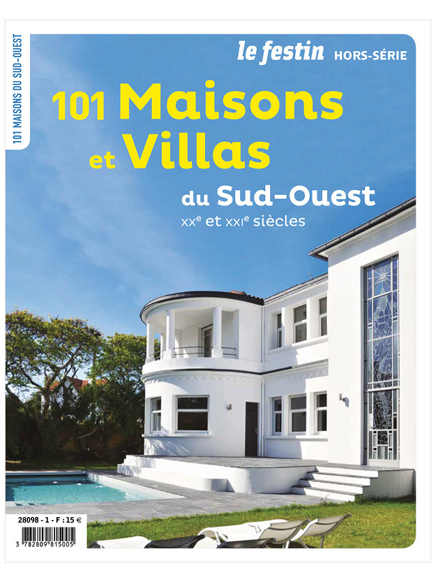 LE SUD-OUEST EN 101 MAISONS ET VILLAS DES XX ET XXIEME SIECLES