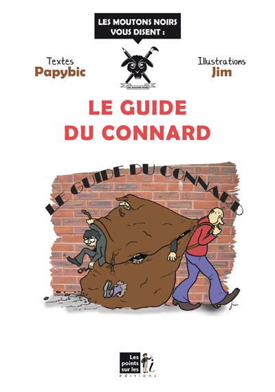 GUIDE DU CONNARD LE