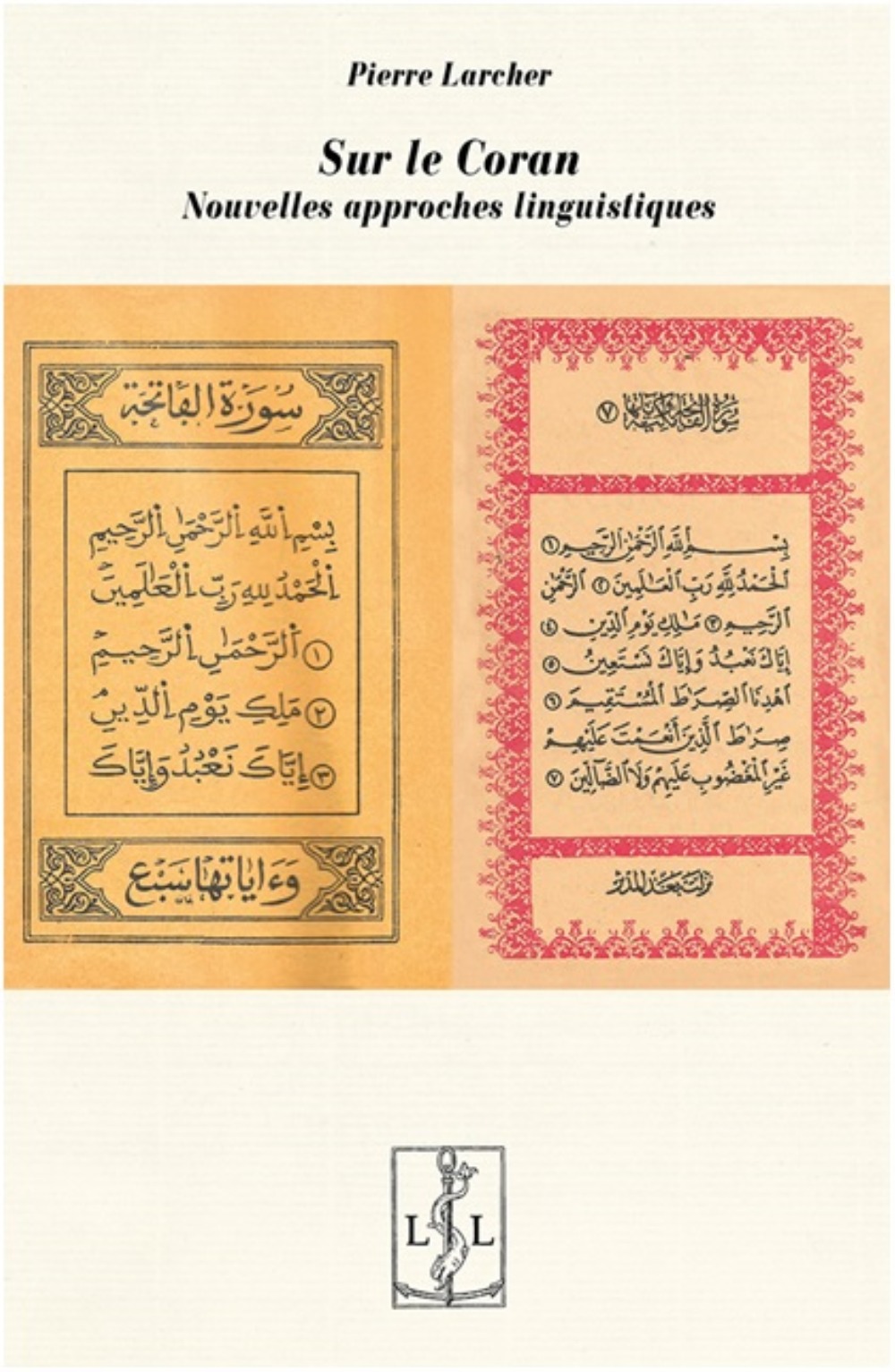 Sur le Coran - nouvelles approches linguistiques