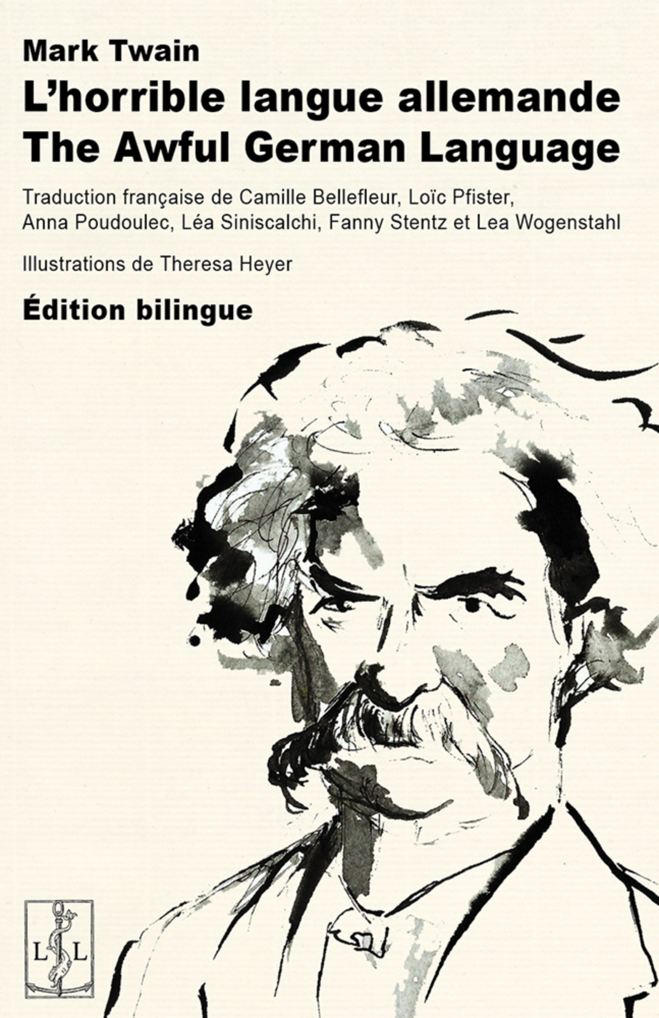 L HORRIBLE LANGUE ALLEMANDE : THE AWFUL GERMAN LANGUAGE