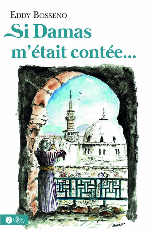 SI DAMAS M’éTAIT CONTéE