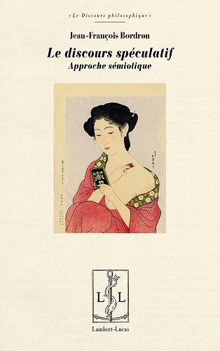 Le discours spéculatif - approche sémiotique