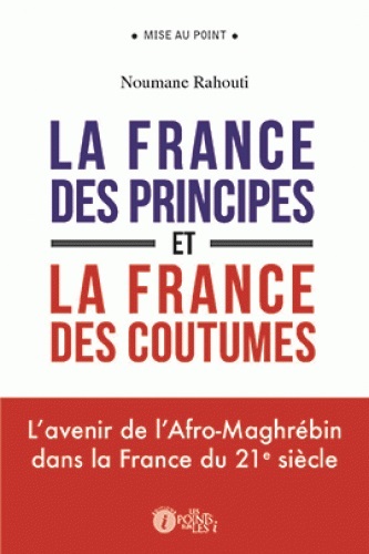 FRANCE DES PRINCIPES ET LA FRA