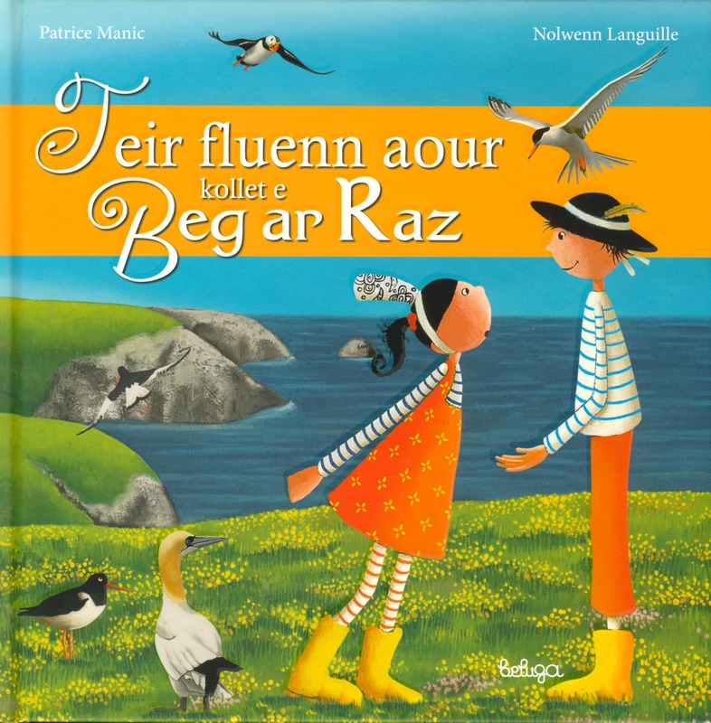 Teir fluenn aour kollet e Beg ar Raz