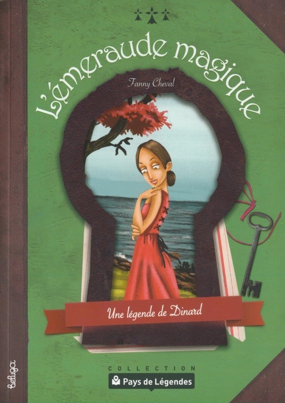 L'émeraude magique - une légende de Dinard