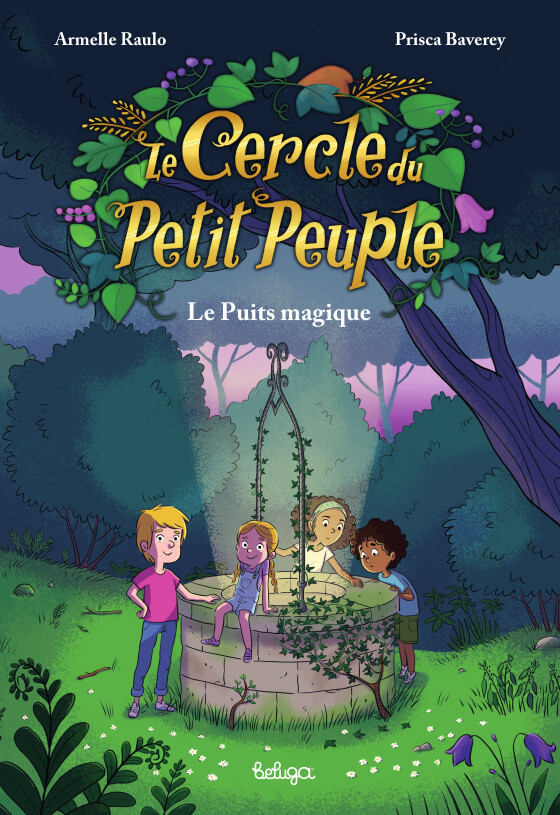 LE CERCLE DU PETIT PEUPLE - T02 - LE CERCLE DU PETIT PEUPLE : LA PLUIE FEERIQUE