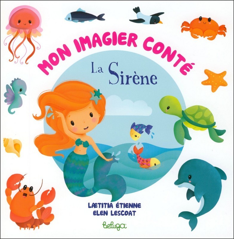 MON IMAGIER CONTE LA SIRENE