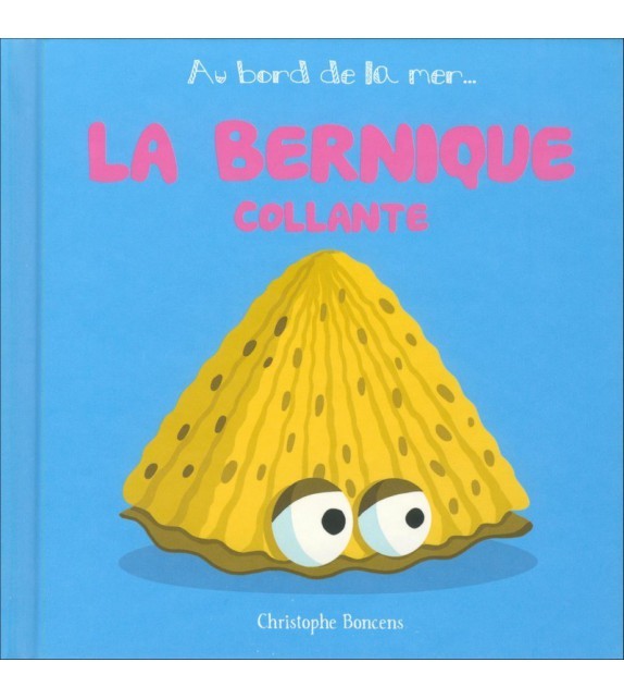 La bernique collante