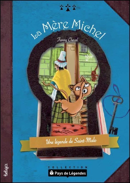 La Mère Michel - une légende de Saint-Malo