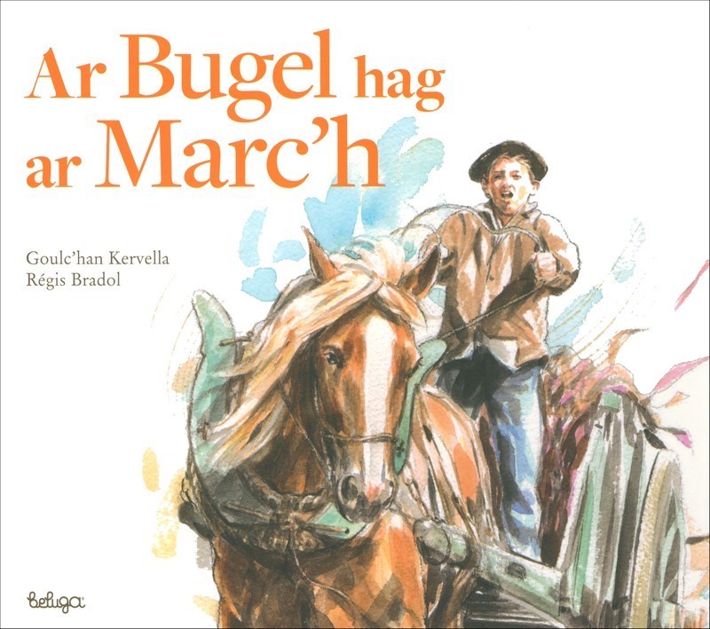 Ar bugel hag ar marc'h