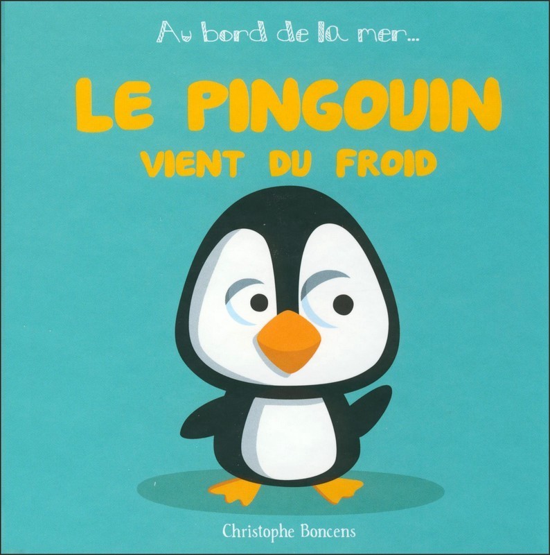 LE PINGOUIN VIENT DU FROID
