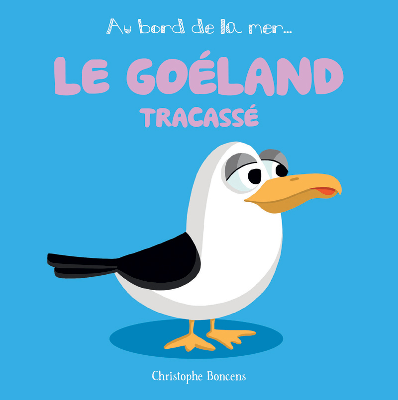 LE GOELAND TRACASSE