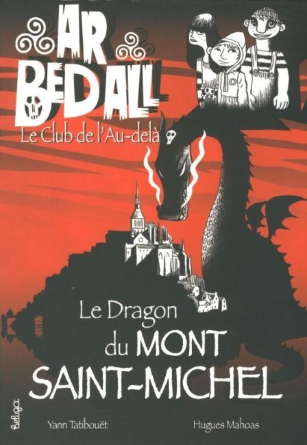 Le Dragon du Mont-Saint-Michel
