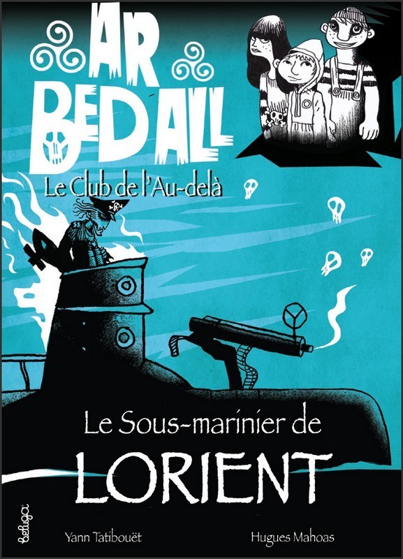 LE SOUS-MARINIER DE LORIENT