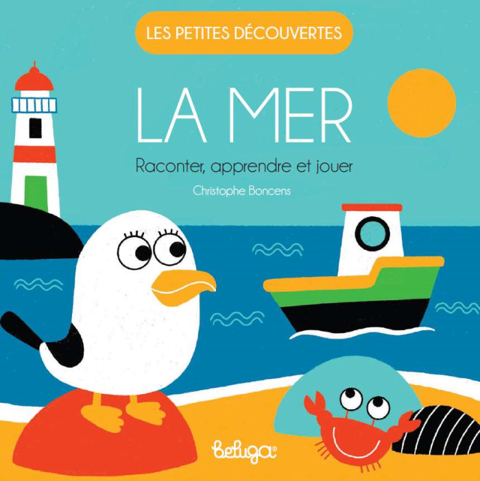 La mer - raconter, apprendre et jouer