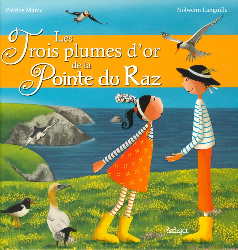 Les trois plumes d'or de la Pointe du Raz