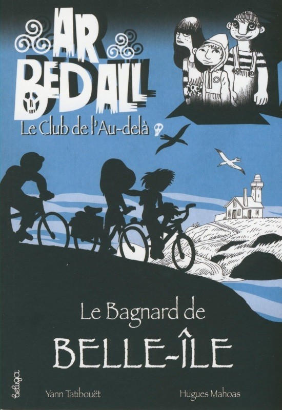 Le Bagnard de Belle-Île