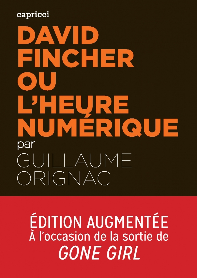 DAVID FINCHER OU L'HEURE NUMERIQUE