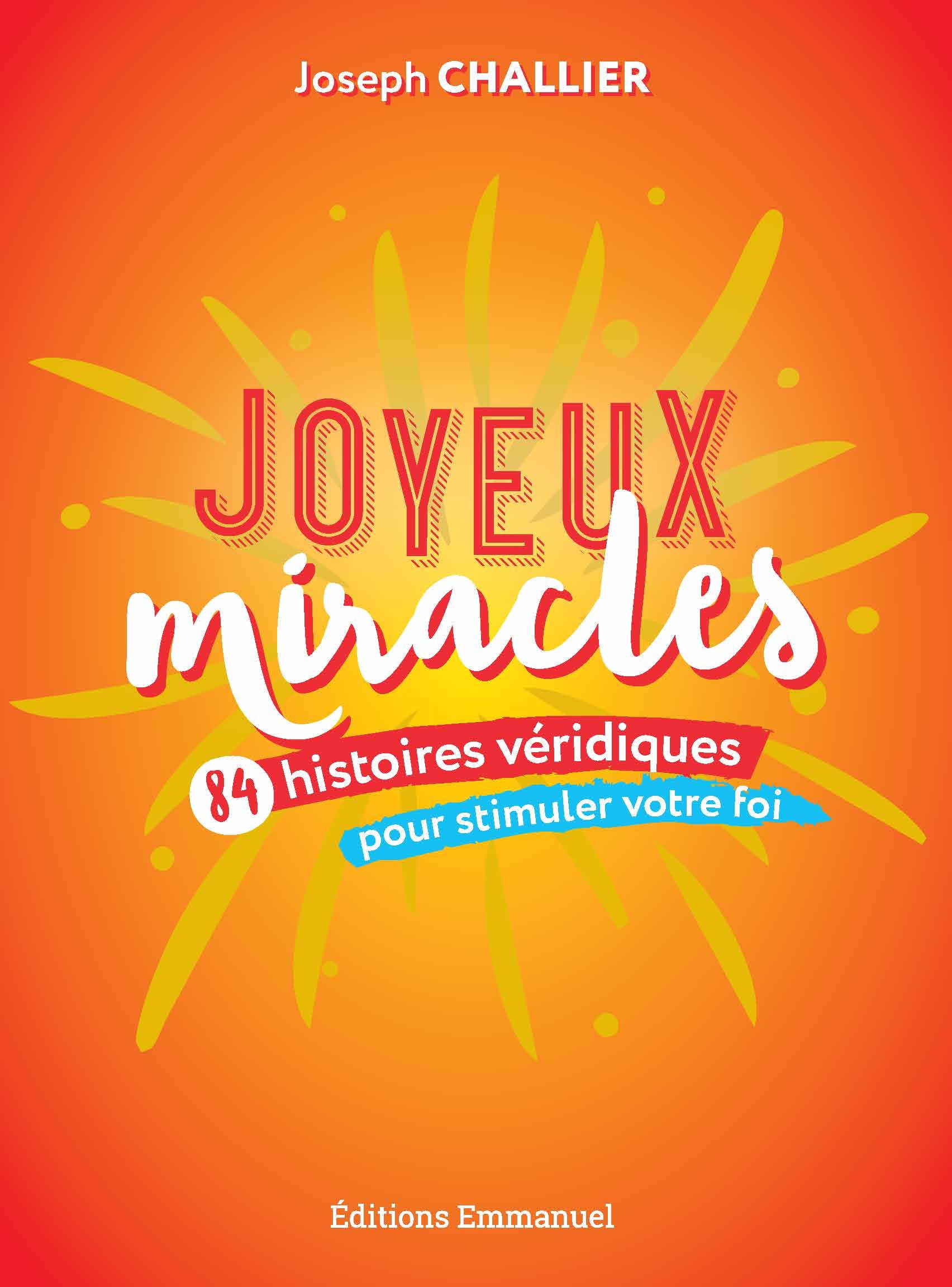 JOYEUX MIRACLES