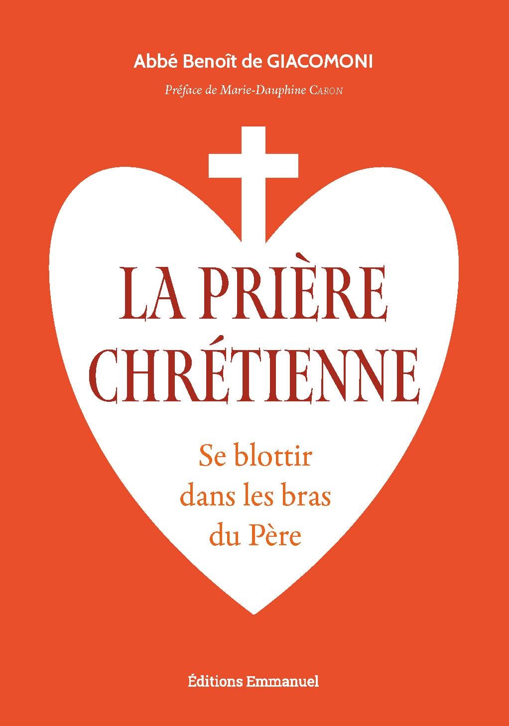 LA PRIERE CHRETIENNE