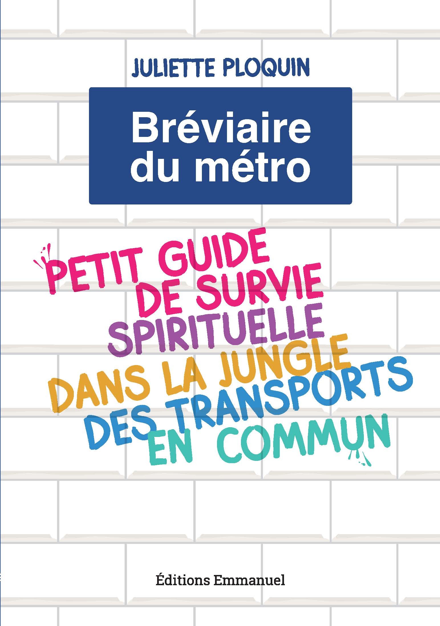 Bréviaire du métro