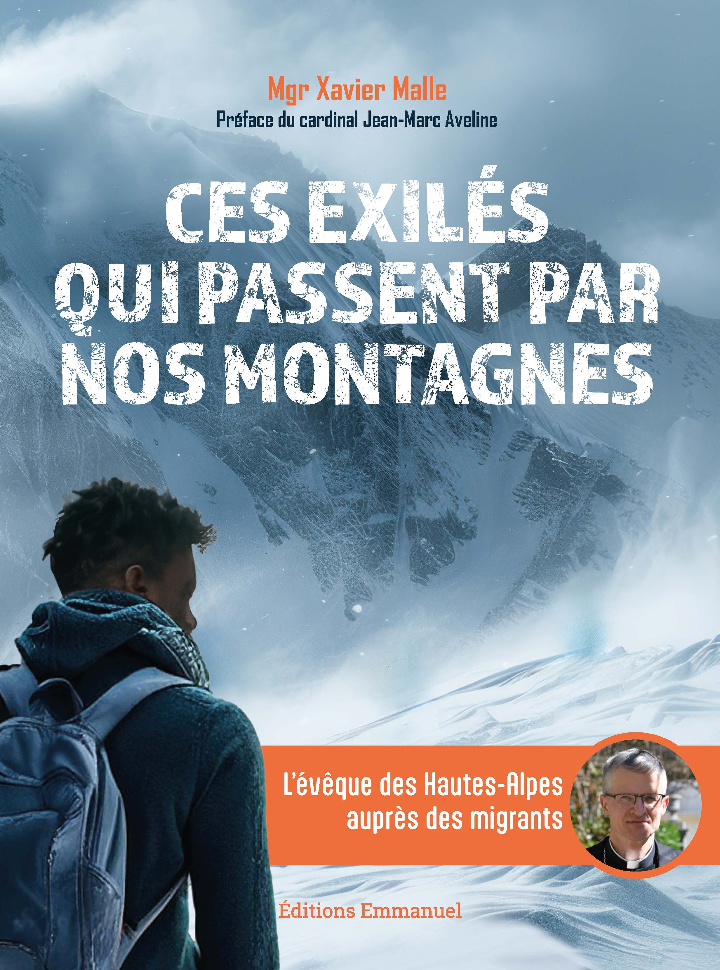CES EXILES QUI PASSENT PAR NOS MONTAGNES